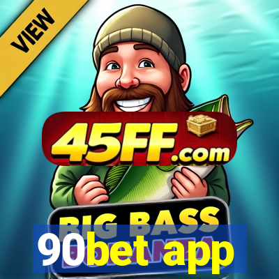 90bet app